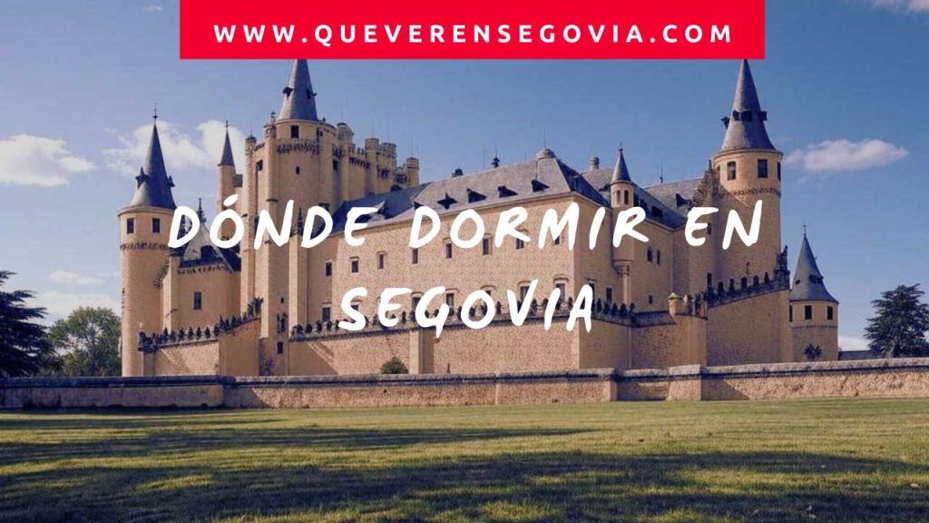 Dónde dormir en Segovia