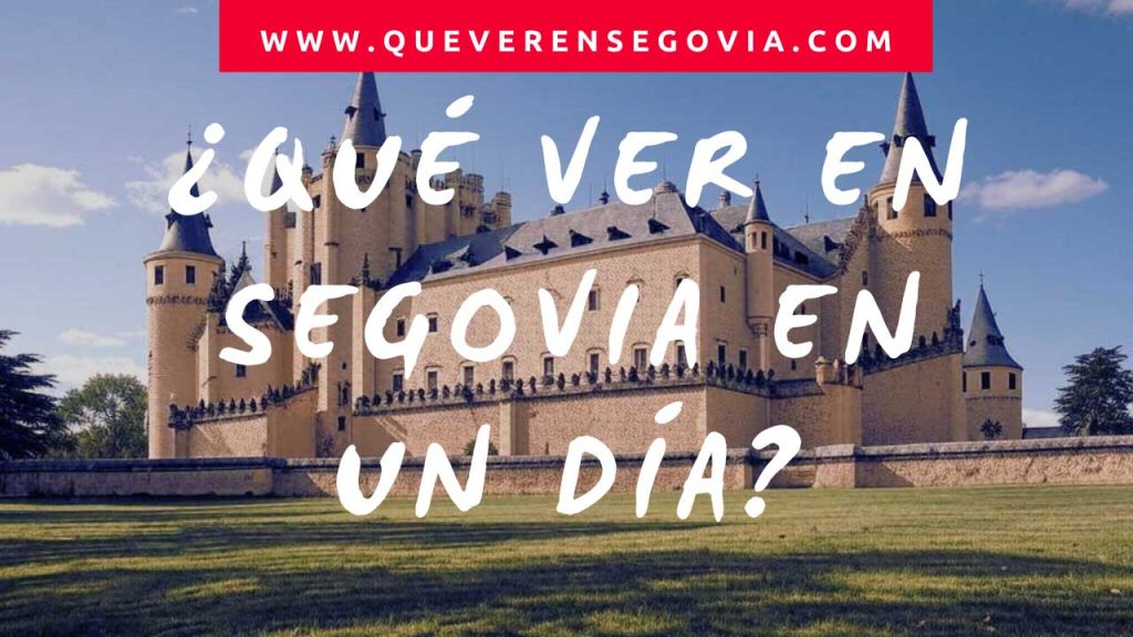 Qué ver en Segovia en un dia