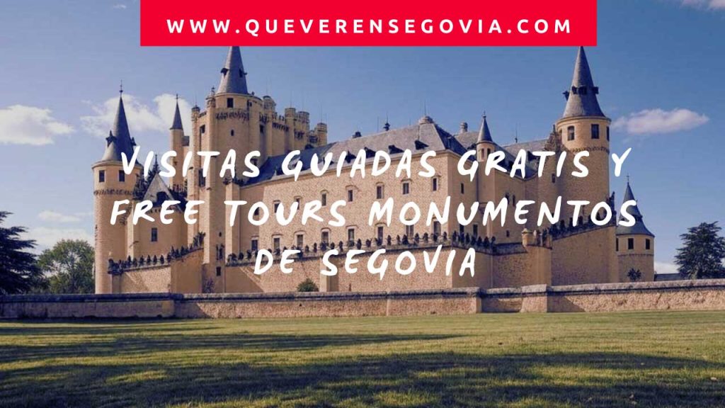 Visitas guiadas gratis y free tours monumentos de Segovia 