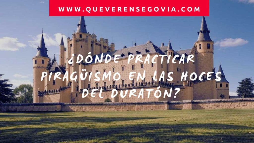 Dónde practicar piragüismo en las Hoces del Duratón