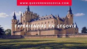 Experiencias en segovia