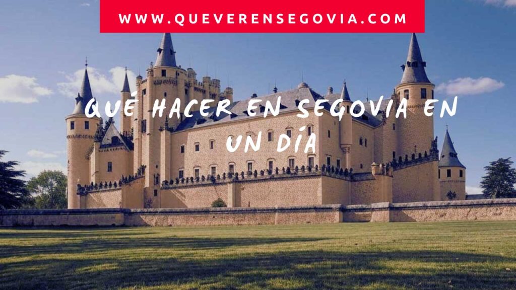 Qué hacer en Segovia en un día