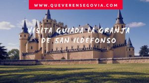 Visita guiada la Granja de San Ildefonso