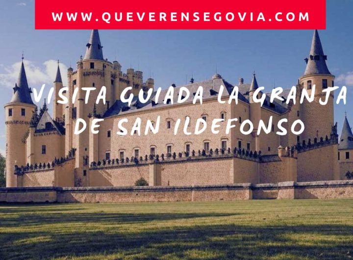 Visita guiada la Granja de San Ildefonso