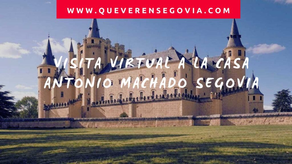 Visita virtual a la Casa Antonio Machado Segovia