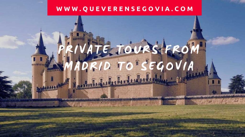 Private Tours from Madrid to Segovia