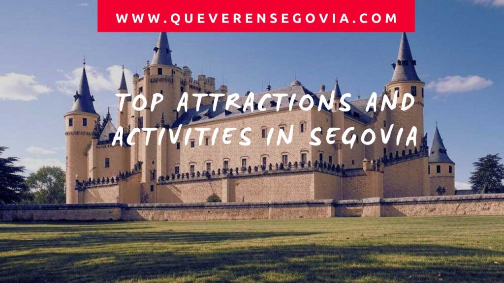 Top Attractions and Activities in Segovia