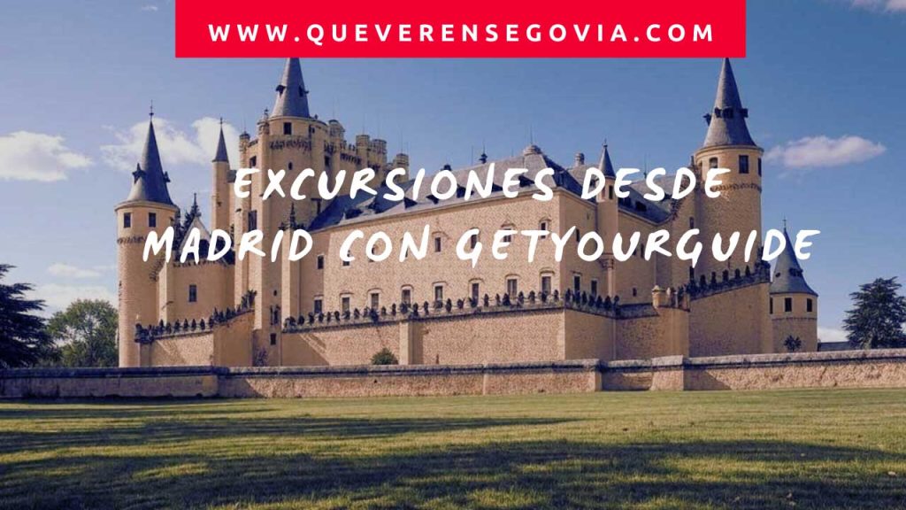 Excursiones desde Madrid a Segovia con GetYourGuide