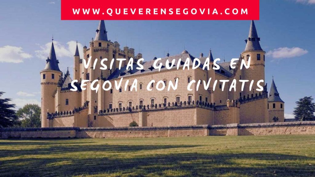 Visitas Guiadas en Segovia con Civitatis